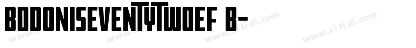 BodoniSeventytwoEF B字体转换